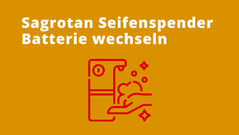 Mehr über den Artikel erfahren Sagrotan Seifenspender Batterie wechseln